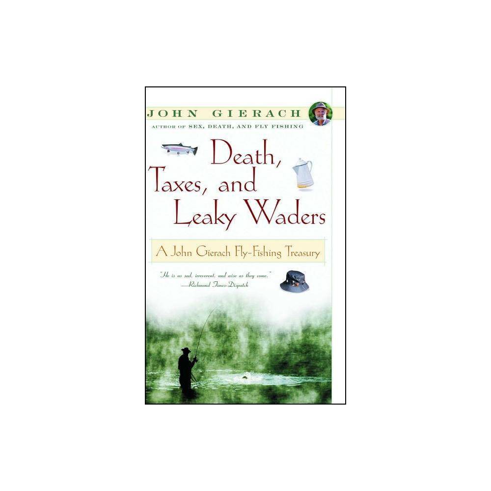 Death Taxes and Leaky Waders (eBook) - Simon & Schuster - 1.1 x 8.438 x 0.955