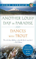 Another Lousy Day in Paradise and Dances with Trout (eBook) - Simon & Schuster