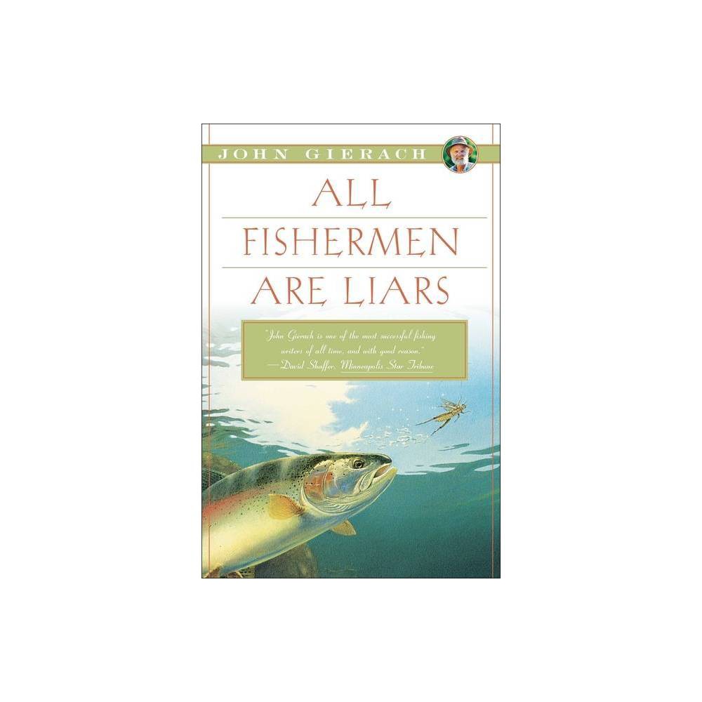 All Fishermen Are Liars - Simon & Schuster - 0.8 x 8.375 x 0.4
