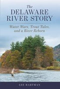The Delaware River Story - Simon & Schuster - 1 x 9 x 1