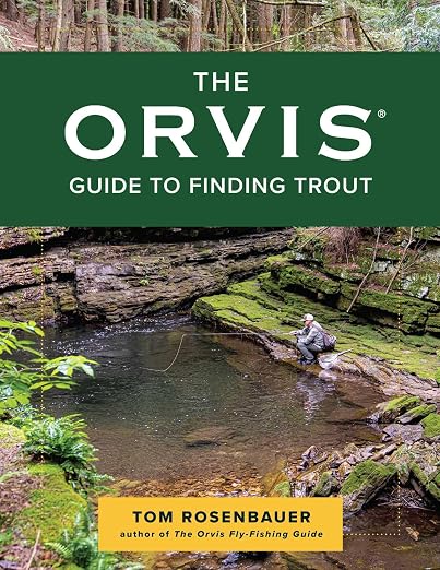 Orvis Guide to Finding Trout