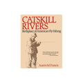 Catskill Rivers (eBook) - Skyhorse - 0.9 x 11 x 2.445