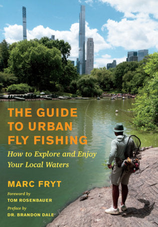 Guide to Urban Fly Fishing